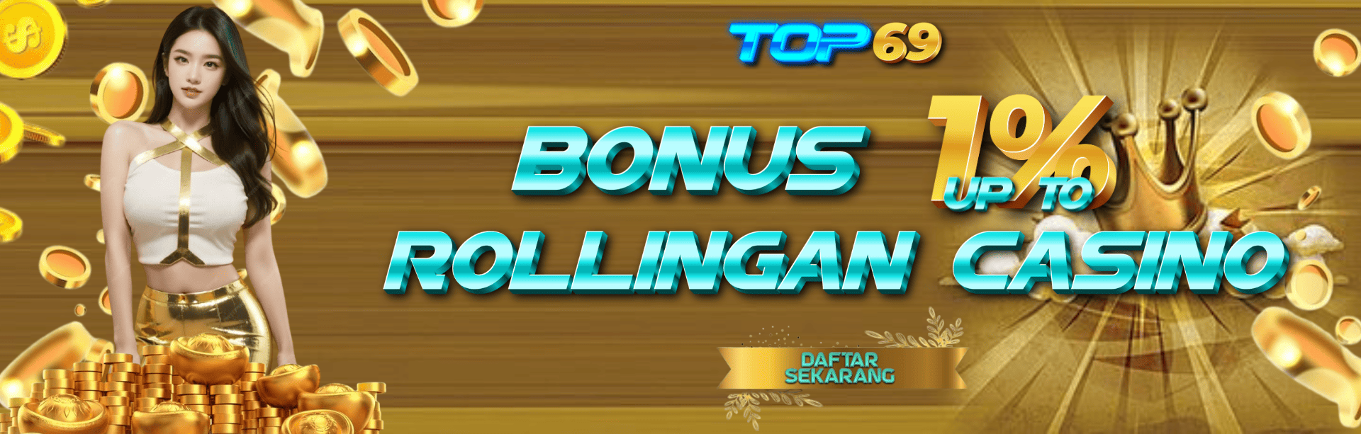 BONUS ROLLINGAN CASINO